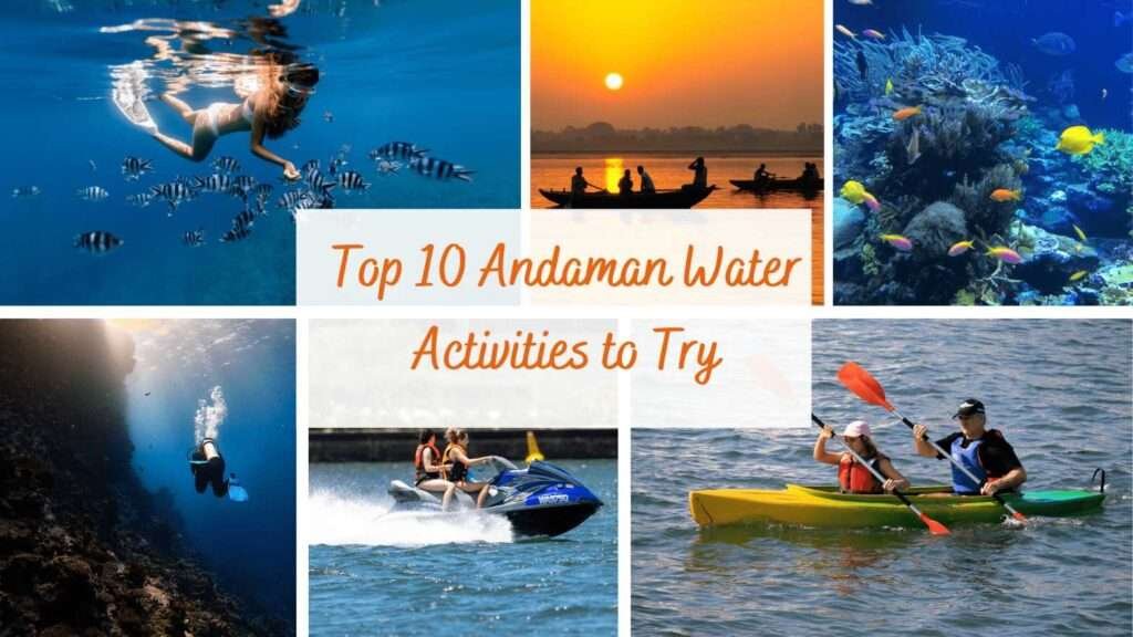 Top 10 Andaman Water Activities to Try