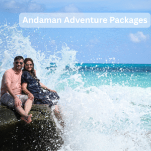 Andaman Adventure Packages