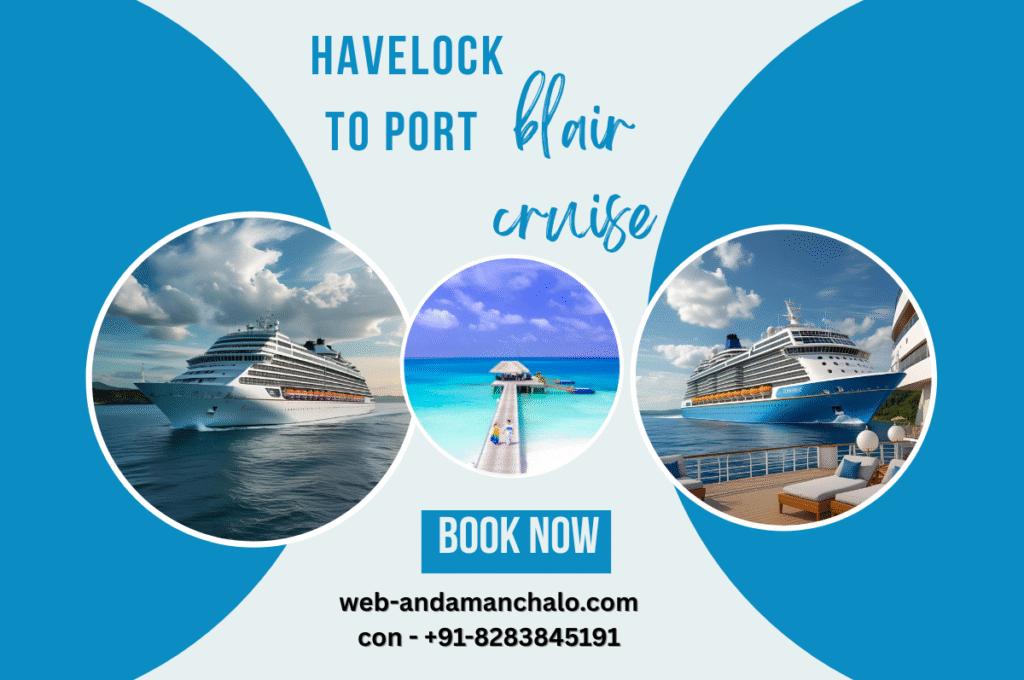 Havelock to portblair cruise
